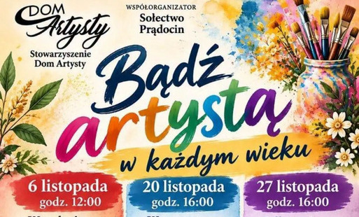 Zdjęcie do Bądż Artystą w Każdym Wieku 